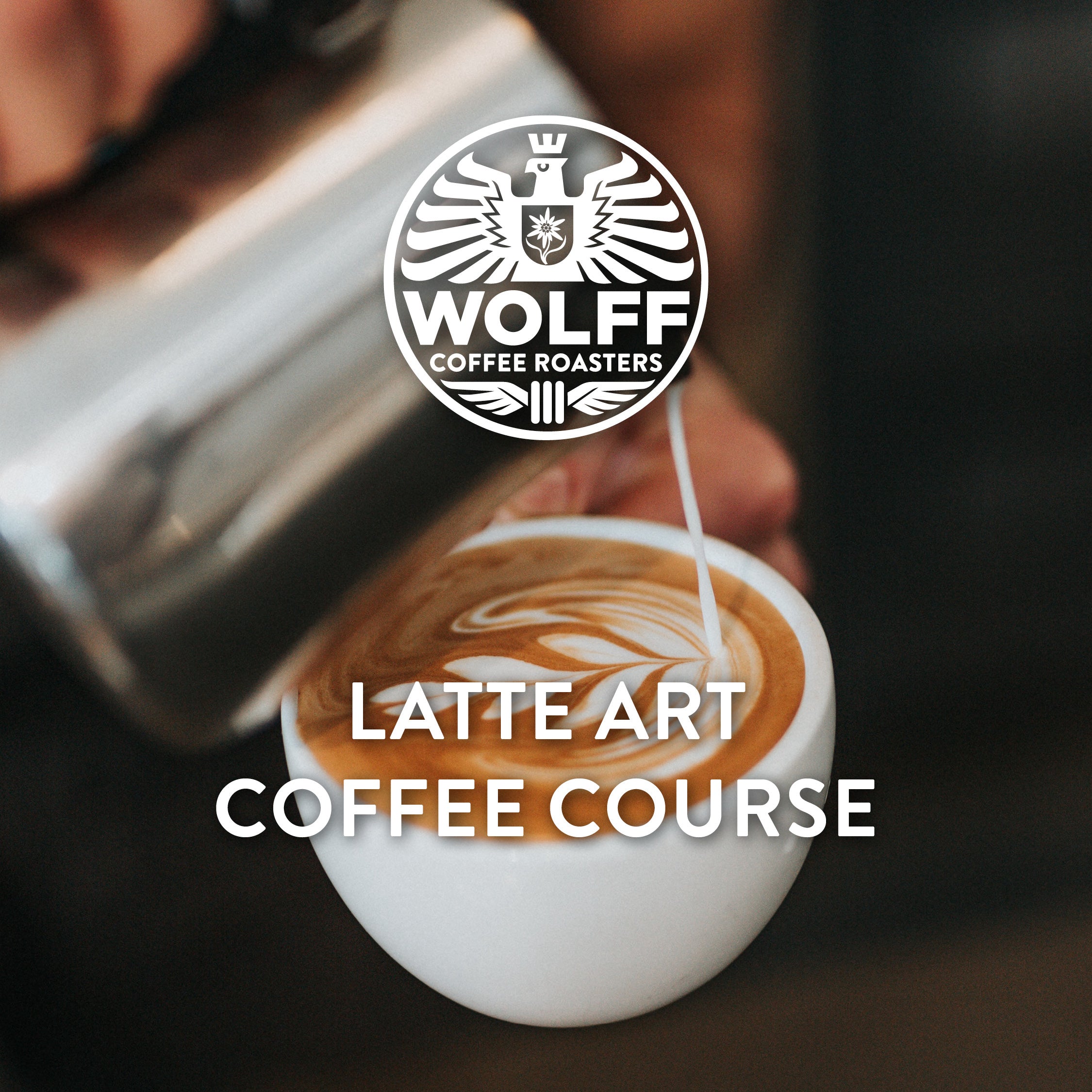 Mastering the Craft of Espresso - Latte Art