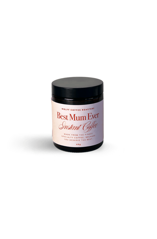 Best Mum Ever Instant Specialty Coffee