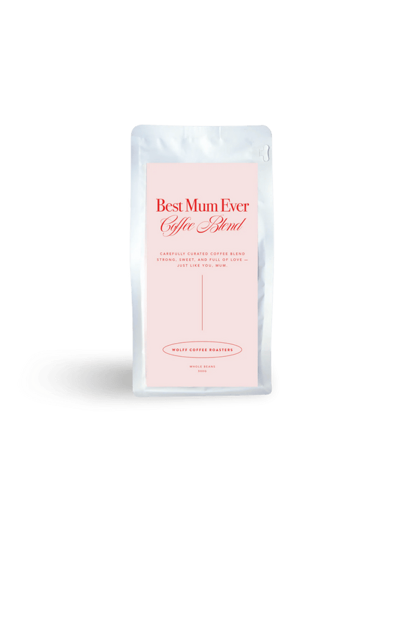 Best Mum Ever Coffee Blend